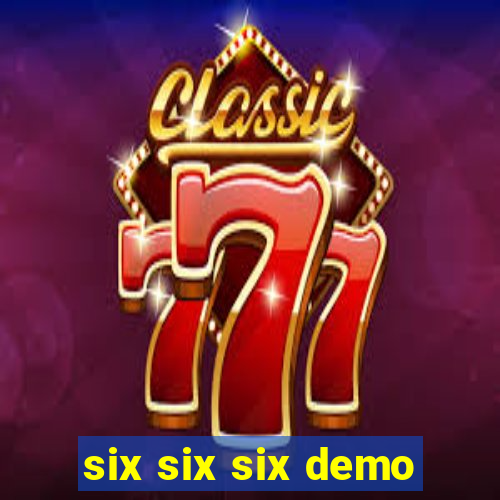 six six six demo